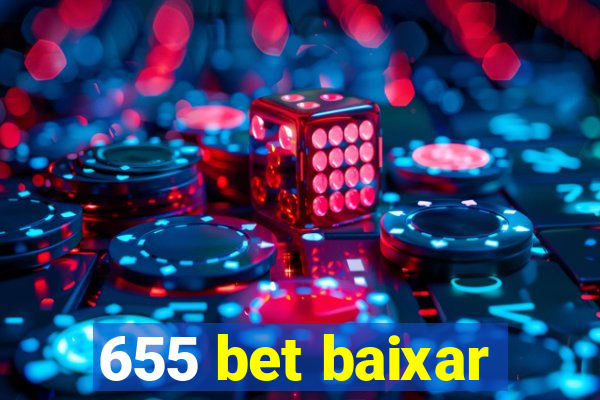 655 bet baixar